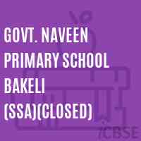 Govt. Naveen Primary School Bakeli (Ssa)(Closed) Logo