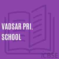 Vadsar Pri. School Logo