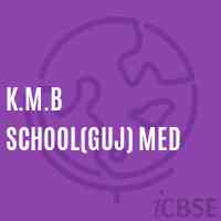 K.M.B School(Guj) Med Logo