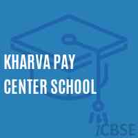 Kharva Pay Center School Logo