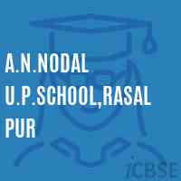 A.N.Nodal U.P.School,Rasalpur Logo