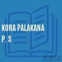 Kora Palakana P. S Primary School Logo