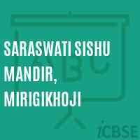 Saraswati Sishu Mandir, Mirigikhoji Primary School Logo