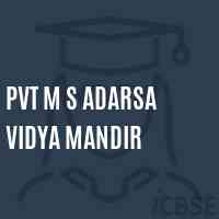 Pvt M S Adarsa Vidya Mandir Middle School Logo
