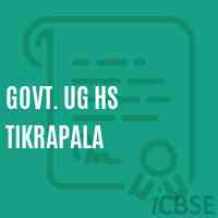 Govt. Ug Hs Tikrapala Secondary School Logo