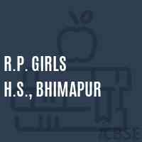 R.P. Girls H.S., Bhimapur School Logo