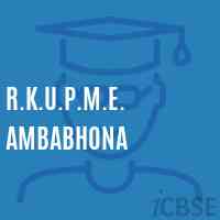 R.K.U.P.M.E. Ambabhona School Logo