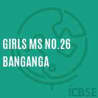 Girls Ms No.26 Banganga Middle School Logo