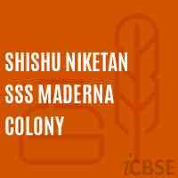 Shishu Niketan Sss Maderna Colony High School Logo
