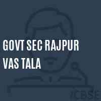 Govt Sec Rajpur Vas Tala Secondary School Logo