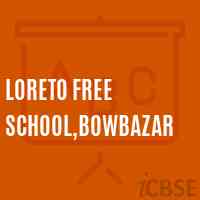 Loreto Free School,Bowbazar Logo