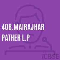 408.Mairajhar Pather L.P Primary School Logo