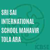 Sri Sai International School Mahavir Tola Ara Logo