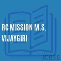 Rc Mission M.S. Vijaygiri Middle School Logo