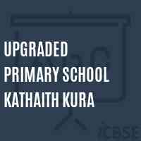 Upgraded Primary School Kathaith Kura Logo