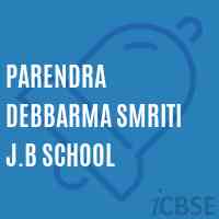 Parendra Debbarma Smriti J.B School Logo