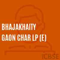 Bhajakhaity Gaon Char Lp (E) Primary School Logo