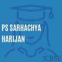 Ps Sarhachya Harijan Primary School Logo