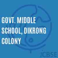 Govt. Middle School, Dikrong Colony Logo
