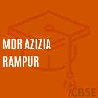 Mdr Azizia Rampur Senior Secondary School Logo