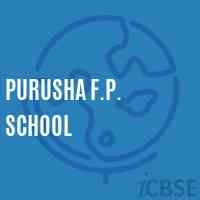 Purusha F.P. School Logo