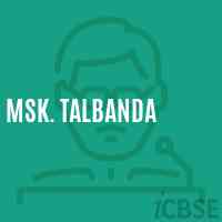 Msk. Talbanda School Logo