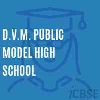 D.V.M. Public Model High School Logo