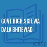Govt.High.Sch.Wadala Bhitewad Secondary School Logo