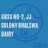 Gbss No-2, Jj Colony Bhalswa Dairy Secondary School Logo