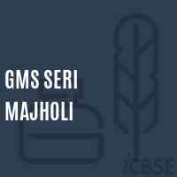 Gms Seri Majholi Middle School Logo