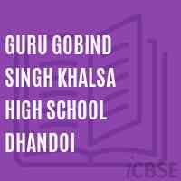 Guru Gobind Singh Khalsa High School Dhandoi Logo
