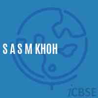 S A S M Khoh Middle School Logo