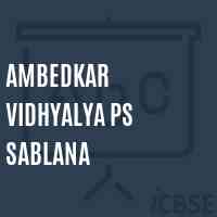 Ambedkar Vidhyalya Ps Sablana Primary School Logo