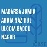 Madarsa Jamia Arbia Nazirul Uloom Baddu Nagar Middle School Logo