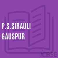 P.S.Sirauli Gauspur Primary School Logo