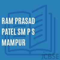 Ram Prasad Patel Sm P S Mampur Primary School Logo