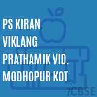 Ps Kiran Viklang Prathamik Vid. Modhopur Kot Primary School Logo