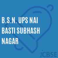 B.S.N. Ups Nai Basti Subhash Nagar Middle School Logo