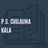 P.S. Chilauna Kala Primary School Logo