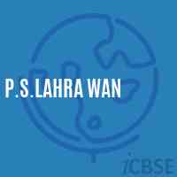 P.S.Lahra Wan Primary School Logo