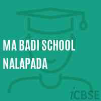 Ma Badi School Nalapada Logo