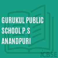 Gurukul Public School P.S Anandpuri Logo