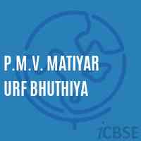 P.M.V. Matiyar Urf Bhuthiya Middle School Logo