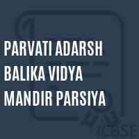 Parvati Adarsh Balika Vidya Mandir Parsiya Middle School Logo