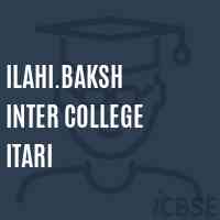 Ilahi.Baksh Inter College Itari Senior Secondary School Logo
