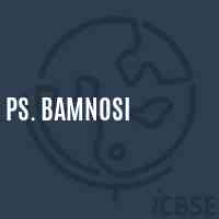 Ps. Bamnosi Primary School Logo