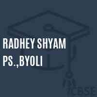 Radhey Shyam Ps.,Byoli Primary School Logo