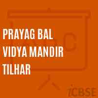 Prayag Bal Vidya Mandir Tilhar Primary School Logo