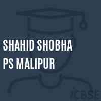 Shahid Shobha Ps Malipur Primary School Logo