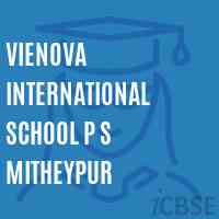 Vienova International School P S Mitheypur Logo